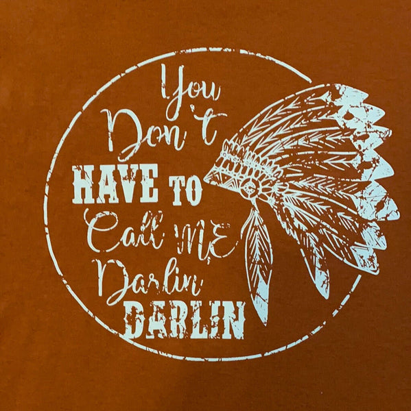 Dont Call me Darlin NWOT Size M